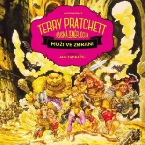 Muži ve zbrani - Terry Pratchett - audiokniha