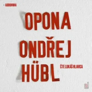Opona - Ondřej Hübl - audiokniha