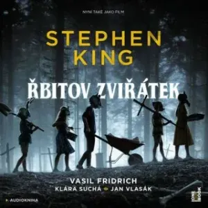 Řbitov zviřátek - Stephen King, Vasil Fridrich - audiokniha