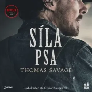 Síla psa - Thomas Savage - audiokniha