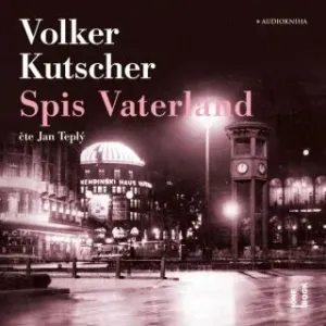 Spis Vaterland - Volker Kutscher - audiokniha