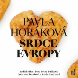 Srdce Evropy - Pavla Horáková - audiokniha