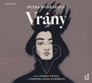Vrány - Petra Dvořáková - audiokniha