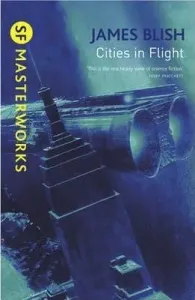 Cities In Flight (Blish James)(Paperback / softback)