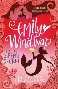 Emily Windsnap and the Siren's Secret - Book 4 (Kessler Liz)(Paperback / softback)