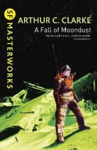 Fall of Moondust (Clarke Sir Arthur C.)(Paperback / softback)