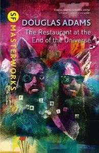 Restaurant at the End of the Universe (Adams Douglas)(Pevná vazba)