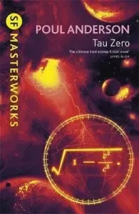 Tau Zero (Anderson Poul)(Paperback / softback)