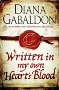 Written in My Own Heart's Blood - Outlander Novel 8 (Gabaldon Diana)(Paperback / softback)