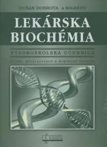 Lekárska biochémia - Dušan Dobrota