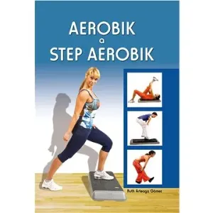 Aerobik a step aerobik