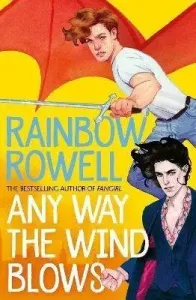 Any Way the Wind Blows (Rowell Rainbow)(Paperback)