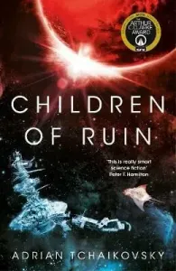 Children of Ruin (Tchaikovsky Adrian)(Paperback / softback)