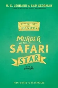 Murder on the Safari Star (Leonard M. G.)(Paperback / softback)