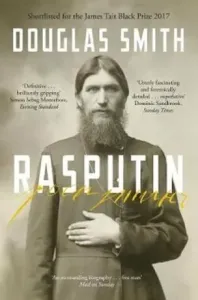 Rasputin - The Biography (Smith Douglas)(Paperback / softback)