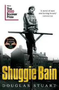 Shuggie Bain - Winner of the Booker Prize 2020 (Stuart Douglas)(Paperback / softback)