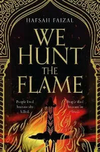 We Hunt the Flame (Faizal Hafsah)(Paperback / softback)