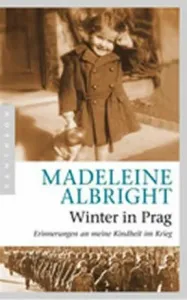 Winter in Prag - Madeleine Albrightová