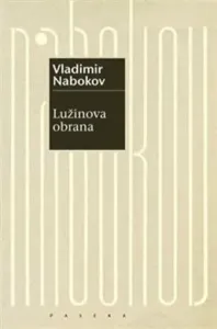 Lužinova obrana - Vladimír Nabokov #2932947