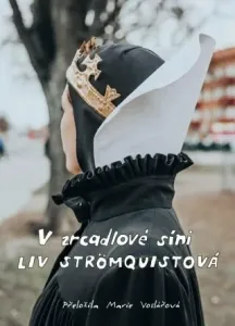 V zrcadlové síni - Liv Strömquistová