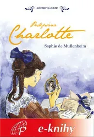 Podepsána Charlotte - Sophie de Mullenheim - e-kniha