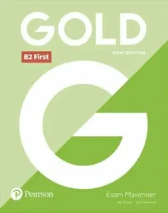 Gold B2 First New Edition Exam Maximiser (Newbrook Jacky)(Paperback / softback)