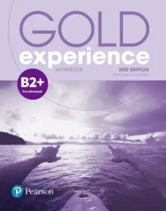 Gold Experience 2nd Edition B2+ Workbook (Walsh Clare)(Paperback / softback)