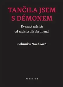 Tančila jsem s démonem - Bohunka Nováková