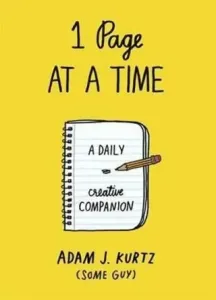 1 Page at a Time - A Daily Creative Companion (Kurtz Adam J.)(Paperback / softback)