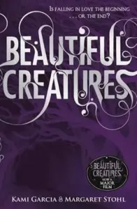 Beautiful Creatures (Book 1) (Garcia Kami)(Paperback / softback)
