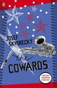 Cowards (Skvorecky Josef)(Paperback / softback)
