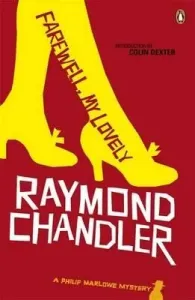Farewell, My Lovely (Chandler Raymond)(Paperback / softback)