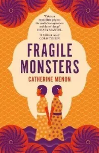 Fragile Monsters (Menon Catherine)(Paperback)
