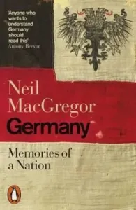 Germany - Memories of a Nation (MacGregor Dr Neil)(Paperback / softback)