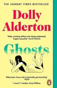 Ghosts - The Top 10 Sunday Times Bestseller (Alderton Dolly)(Paperback / softback)