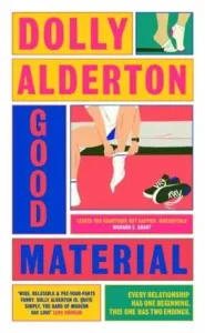 Good Material - Dolly Alderton #5672077