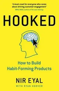 Hooked - How to Build Habit-Forming Products (Eyal Nir)(Pevná vazba)