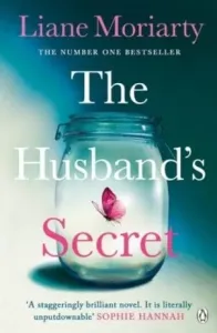 Husband's Secret - The multi-million copy bestseller that launched the author of HBO's Big Little Lies (Moriarty Liane)(Paperback / softback)