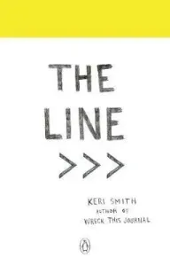 Line - An Adventure into the Unknown (Smith Keri)(Paperback / softback)