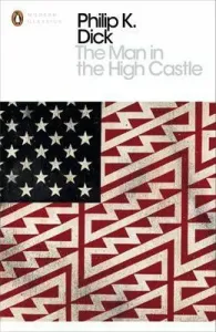Man in the High Castle (Dick Philip K.)(Paperback / softback)
