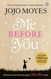 Me Before You - The international bestselling phenomenon (Moyes Jojo)(Paperback / softback)