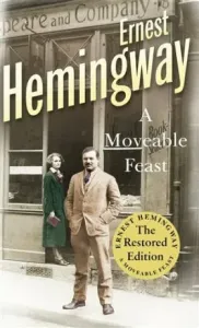 Moveable Feast - The Restored Edition (Hemingway Ernest)(Paperback / softback)