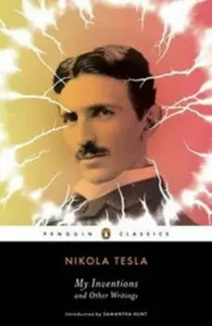 My Inventions and Other Writings (Tesla Nikola)(Paperback)