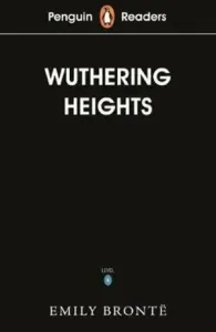 Penguin Readers Level 5: Wuthering Heights (ELT Graded Reader) (Bronte Emily)(Paperback / softback)