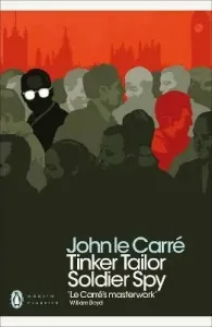 Tinker Tailor Soldier Spy (Carre John le)(Paperback / softback)