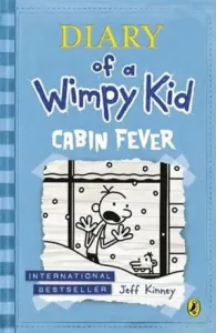Diary of a Wimpy Kid: Cabin Fever (Book 6) (Kinney Jeff)(Paperback / softback)
