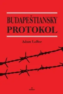 Budapeštiansky protokol - Adam Lebor