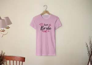 Personal Dámské triko - Team Bride korunka Barva: Růžová, Velikost - dospělý: M