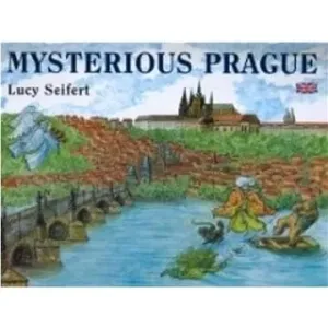 Mysterious Prague - Lucie Seifertová