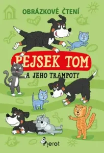 Pejsek Tom a jeho trampoty - Petr Šulc #63622